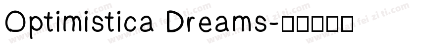 Optimistica Dreams字体转换
